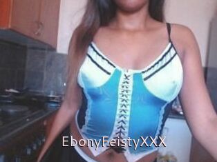 EbonyFeistyXXX