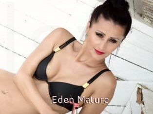 Eden_Mature