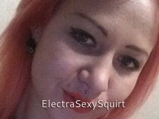 ElectraSexySquirt