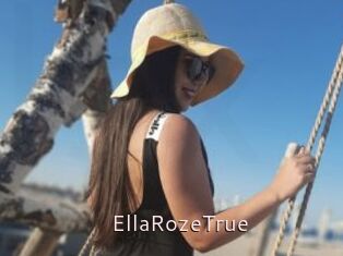 EllaRozeTrue