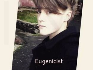 Eugenicist