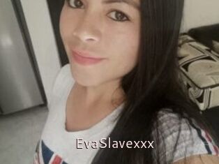 EvaSlavexxx