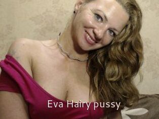 Eva_Hairy_pussy