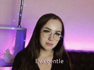 Eva_gentle