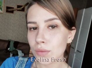 Evelina_Fresh