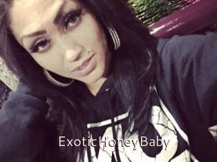 ExoticHoneyBaby