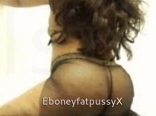 EboneyfatpussyX