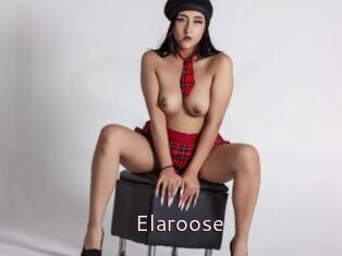 Elaroose