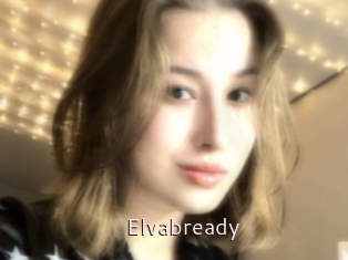 Elvabready