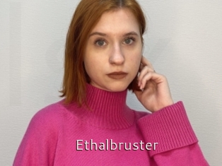 Ethalbruster