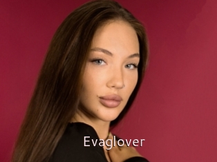 Evaglover