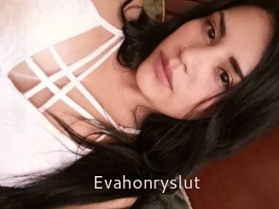 Evahonryslut