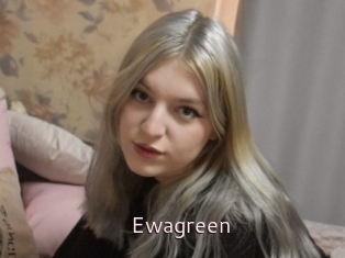 Ewagreen