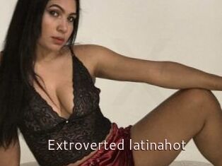 Extroverted_latinahot