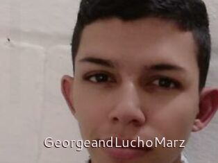 GeorgeandLuchoMarz