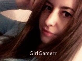 GirlGamerr