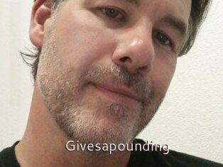 Givesapounding