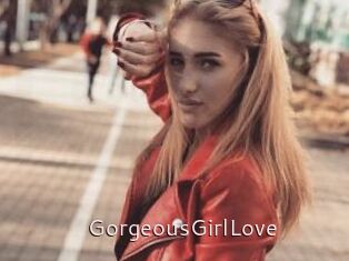 GorgeousGirlLove