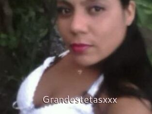 Grandestetasxxx