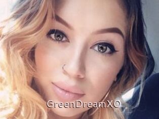 GreenDreamXO