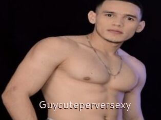 Guycuteperversexy