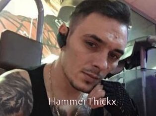 HammerThickx