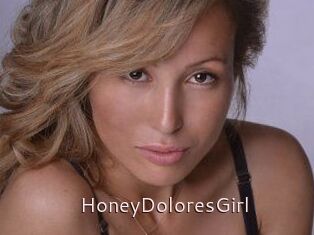 HoneyDoloresGirl