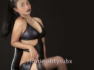 Hottiesdrtysubx