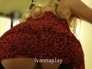 Ivannaplay