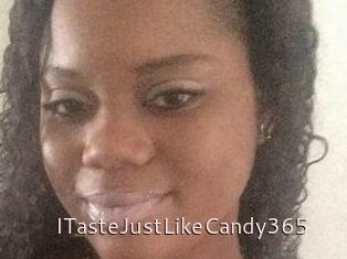 ITasteJustLikeCandy365