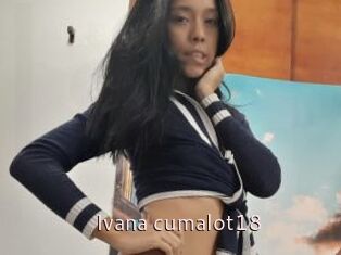 Ivana_cumalot18