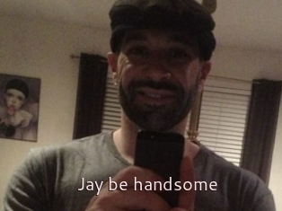 Jay_be_handsome