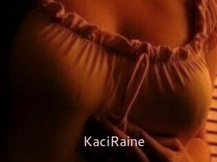 KaciRaine