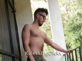 KalethBigDickx