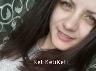 KetiKetiKeti