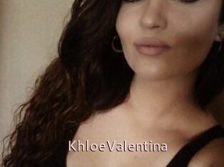 KhloeValentina