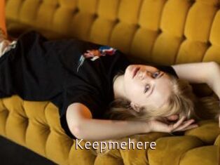 Keepmehere