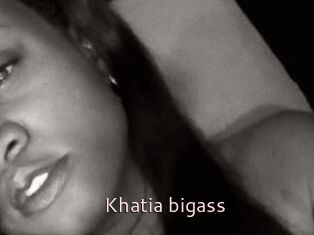 Khatia_bigass