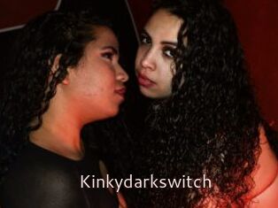 Kinkydarkswitch