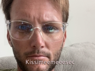 Kissimeemeeesec