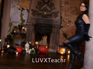 LUVXTeachr