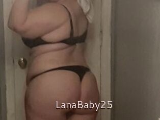 LanaBaby25