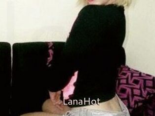 LanaHot