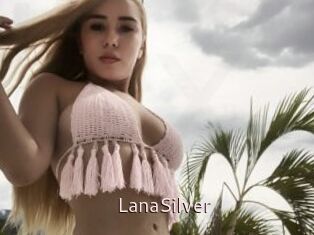 LanaSilver