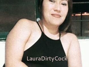 LauraDirtyCock