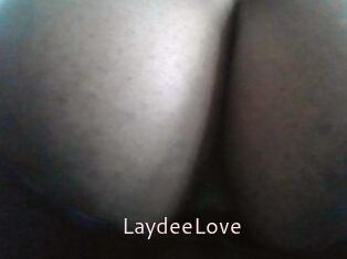 LaydeeLove