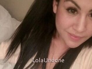 Lola_Undone