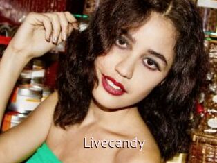 Livecandy