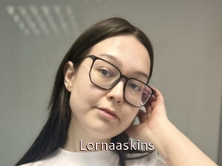 Lornaaskins