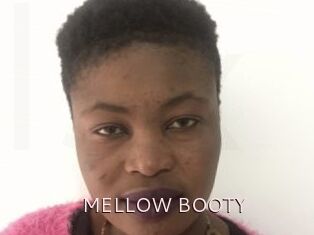 MELLOW_BOOTY